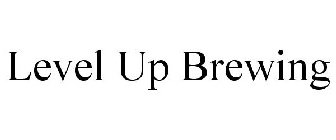 LEVEL UP BREWING
