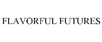 FLAVORFUL FUTURES
