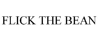 FLICK THE BEAN