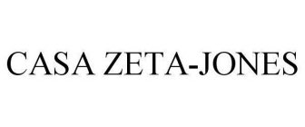 CASA ZETA-JONES