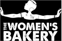 THE WOMEN'S BAKERY