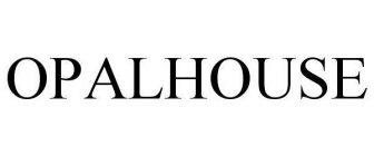 OPALHOUSE