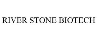 RIVER STONE BIOTECH