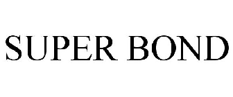 SUPER BOND
