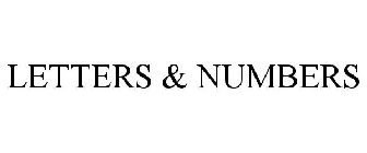 LETTERS & NUMBERS