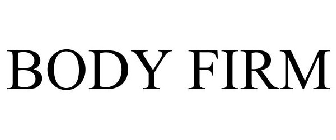 BODY FIRM