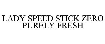 LADY SPEED STICK ZERO PURELY FRESH