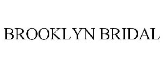 BROOKLYN BRIDAL