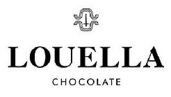 LOUELLA CHOCOLATE