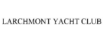 LARCHMONT YACHT CLUB