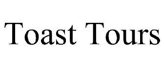 TOAST TOURS