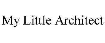 MY LITTLE ARCHITECT