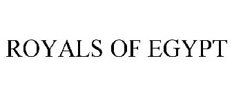ROYALS OF EGYPT