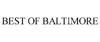 BEST OF BALTIMORE