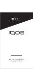 IQOS 3 DISCREET & PERSONAL IQOS HEAT CONTROL TECHNOLOGY 20 SINGLE MOMENTS