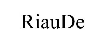 RIAUDE
