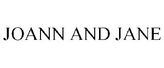 JOANN & JANE