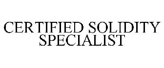 CERTIFIED SOLIDITY SPECIALIST