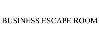 BUSINESS ESCAPE ROOM