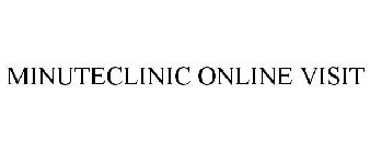 MINUTECLINIC ONLINE VISIT
