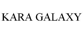 KARA GALAXY