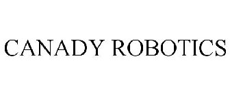 CANADY ROBOTICS