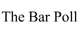 THE BAR POLL