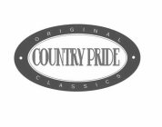 COUNTRY PRIDE ORIGINAL CLASSICS