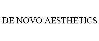 DE NOVO AESTHETICS