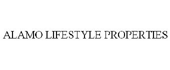 ALAMO LIFESTYLE PROPERTIES