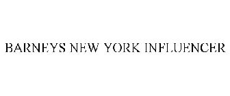 BARNEYS NEW YORK INFLUENCER