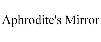 APHRODITE'S MIRROR