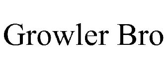 GROWLER BRO