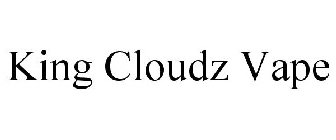 KING CLOUDZ VAPE