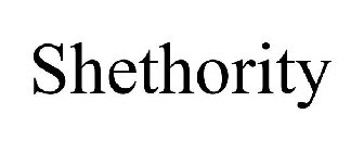 SHETHORITY