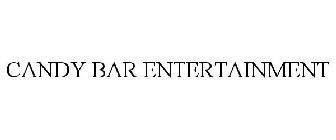 CANDY BAR ENTERTAINMENT
