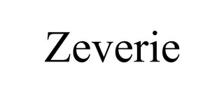 ZEVERIE