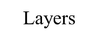 LAYERS