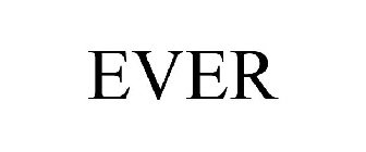 EVER
