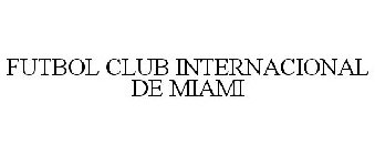 FUTBOL CLUB INTERNACIONAL DE MIAMI