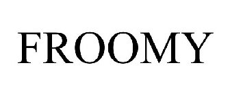 FROOMY