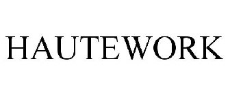 HAUTEWORK