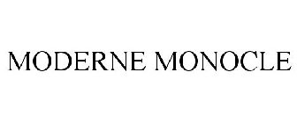 MODERNE MONOCLE