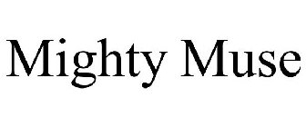 MIGHTY MUSE