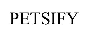 PETSIFY