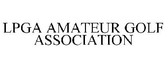 LPGA AMATEUR GOLF ASSOCIATION