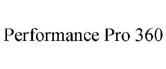 PERFORMANCE PRO 360