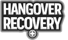 HANGOVER RECOVERY +