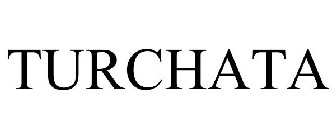 TURCHATA