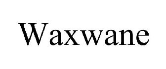 WAXWANE